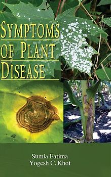 SYMPTOMS OF PLANT DISEASE
