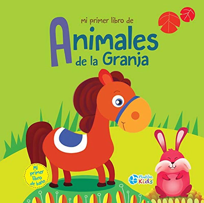 Mi primer libro de Animales de la Granja (Libros de Baño, Band 0)