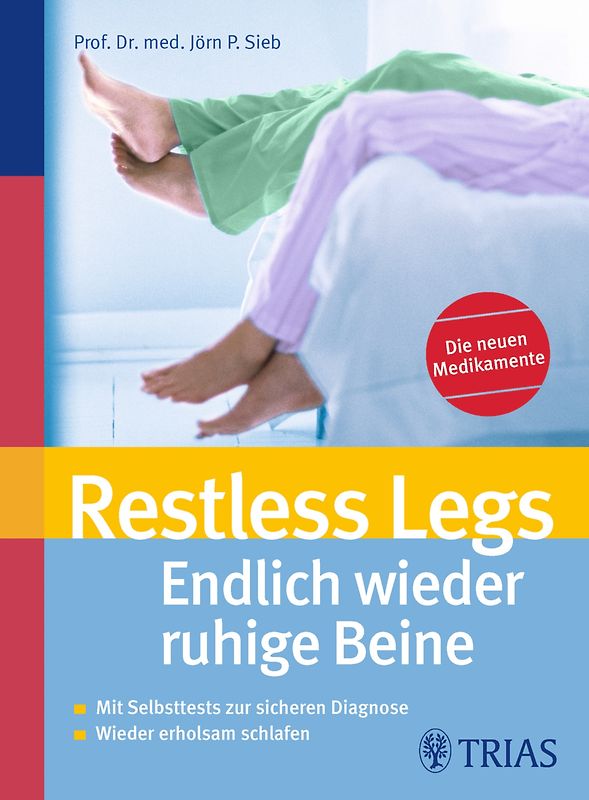 Restless Legs: Endlich wieder ruhige Beine