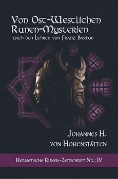 Von ost-westlichen Runen-Mysterien