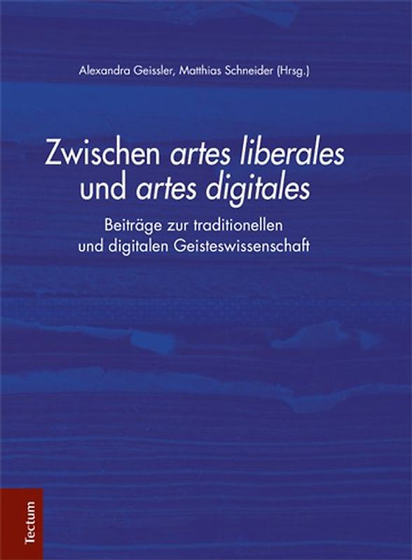 Zwischen artes liberales und artes digitales