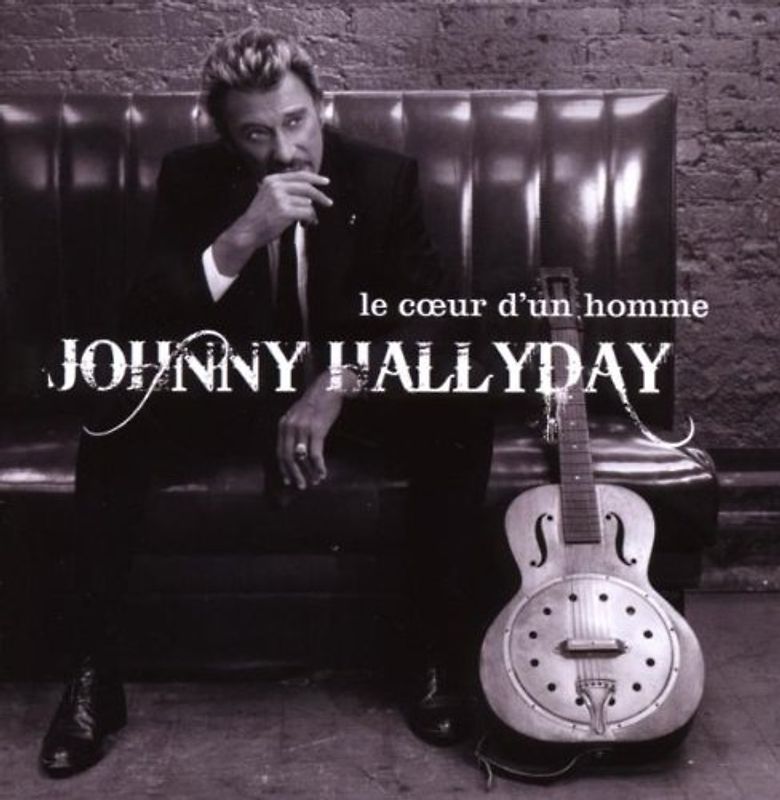 Johnny Hallyday - Le Coeur d'un Homme