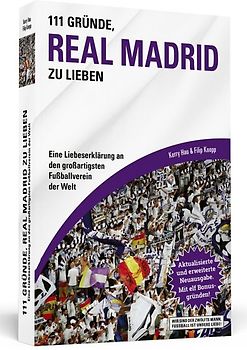 111 Gründe, Real Madrid zu lieben