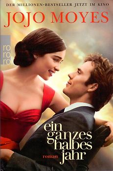 Ein ganzes halbes Jahr