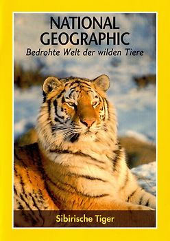 National Geographic: Bedrohte Welt der wilden Tiere - Sibirische Tiger [Weltbild] DVD