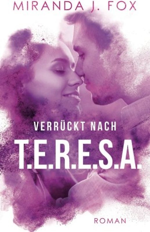 Verrückt nach T.E.R.E.S.A.