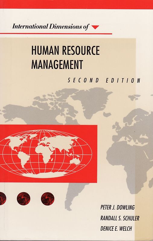International Dimensions of Human Resource Management - Peter Dowling [Paperback, 2. Edition 1994]