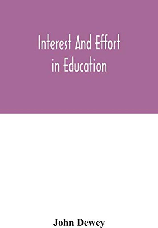 Interest and effort in education