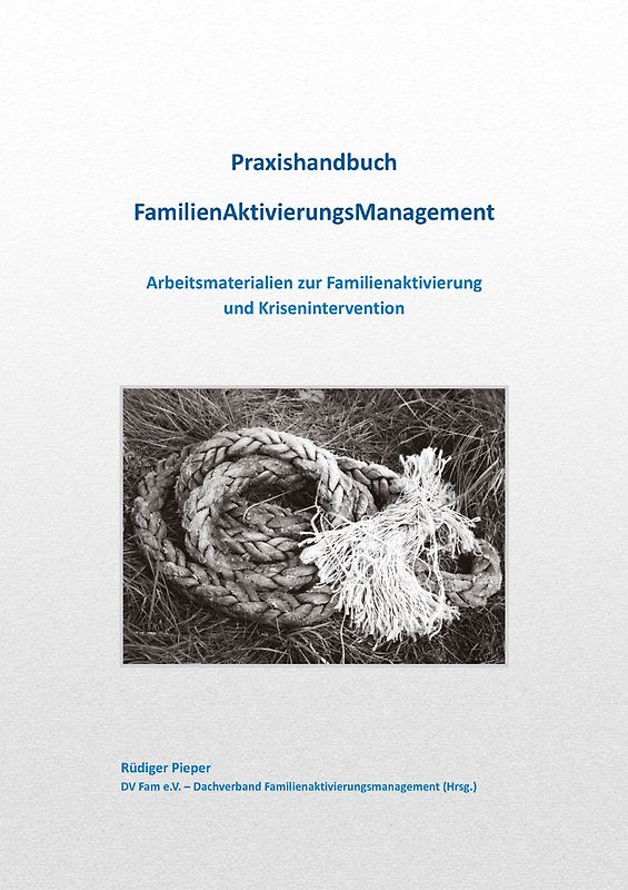 Praxishandbuch FamilienAktivierungsManagement