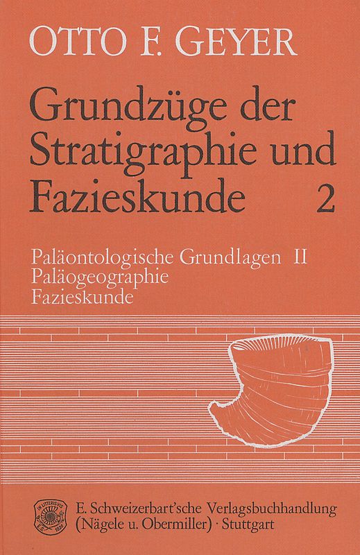 Grundzüge der Stratigraphie und Fazieskunde