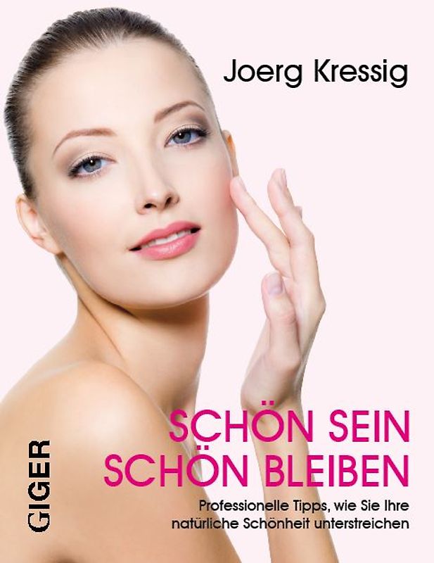 Schön sein – Schön bleiben