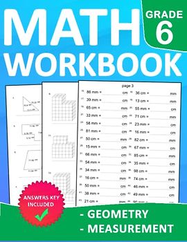 Geometry & Measurement Math Workbook for Grade 6 With Answers: Geometry & Measurement Math Practice Workbook For kids Ages 11-12 With More 1000 ... Exercises Book For Homeschool or Classroom