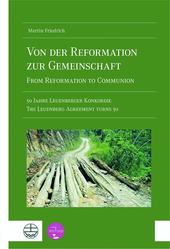 Von der Reformation zur Gemeinschaft / From Reformation to Communion