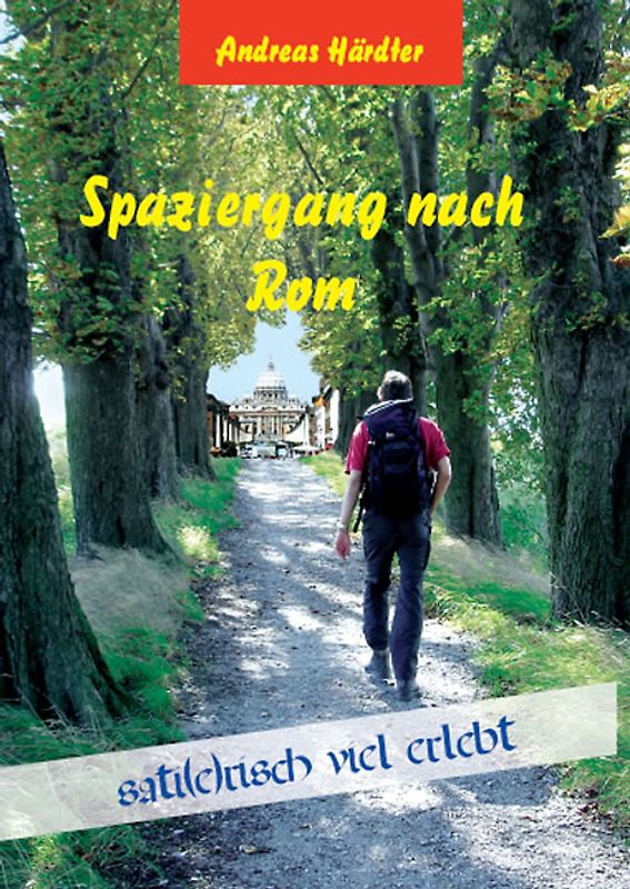 Spaziergang nach Rom
