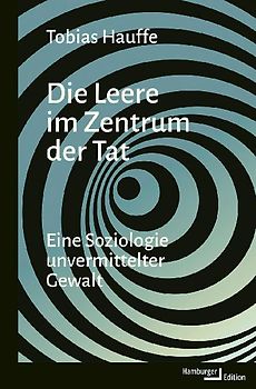 Die Leere im Zentrum der Tat