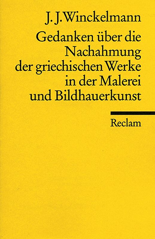 Gedanken über die Nachahmung griechischer Werke in Malerei und Bildhauerkunst