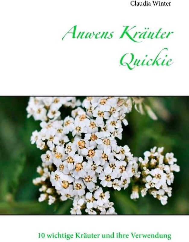 Anwens Kräuter Quickie