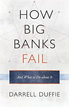 How Big Banks Fail and What to Do About It