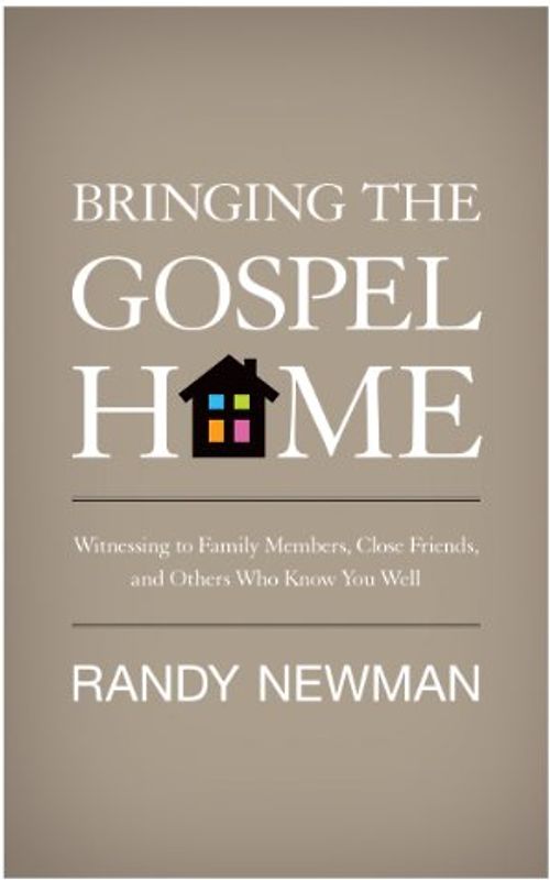 Bringing the Gospel Home