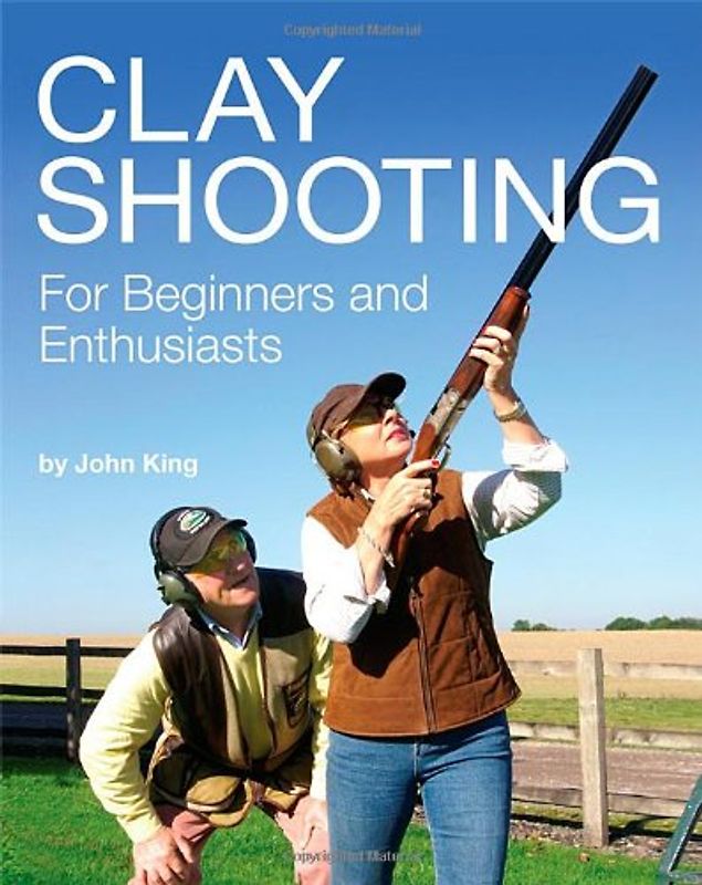 Clay Shooting for Beginners and Enthusiasts