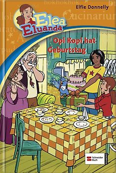 Elea Eluanda, Band 8. Opi Kopi hat Geburtstag