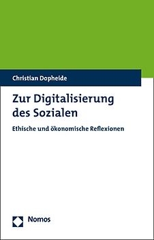 Zur Digitalisierung des Sozialen