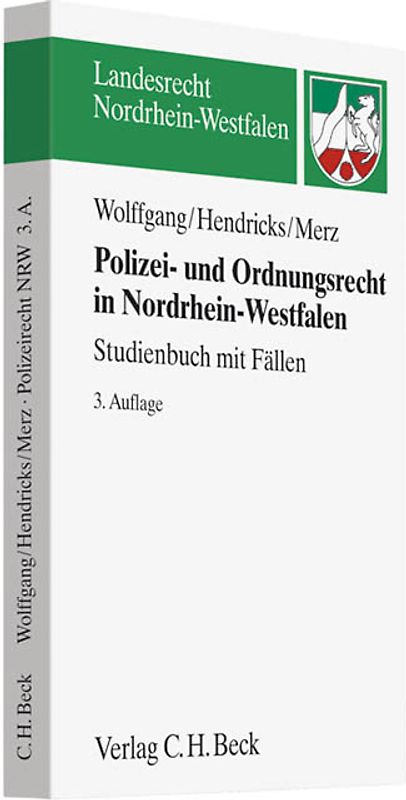 Polizei- und Ordnungsrecht in Nordrhein-Westfalen. Polizeirecht NRW