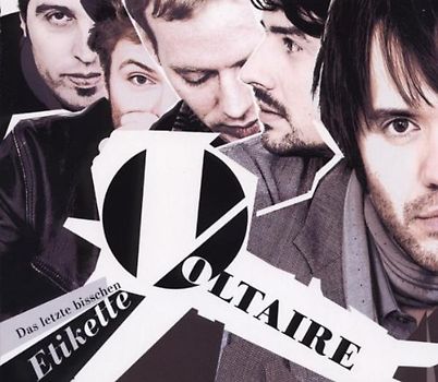 Voltaire - Das Letzte Bisschen Etikette