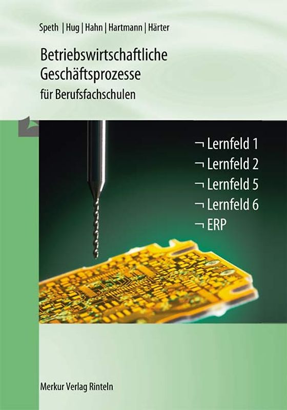 Betriebswirtschaftliche Geschäftsprozesse für Berufsfachschulen