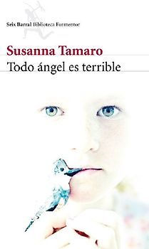 Todo ángel es terrible