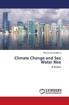 Climate Change and Sea Water Rise