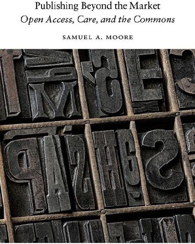 Publishing Beyond the Market