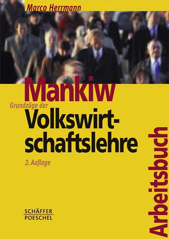 Grundzüge der Volkswirtschaftslehre / Arbeitsbuch Grundzüge der Volkswirtschaftslehre