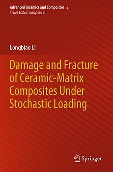 Damage and Fracture of Ceramic-Matrix Composites Under Stochastic Loading