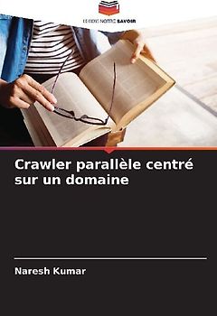 Crawler parallèle centré sur un domaine