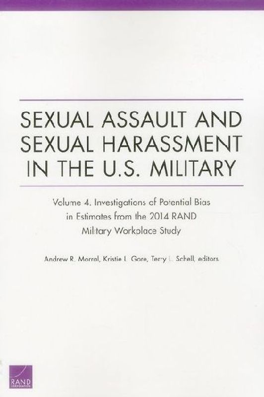 Sexual Assault and Sexual Harassment in the U.S. Military