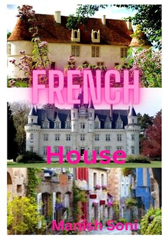 French HOUSE: French House learn from English