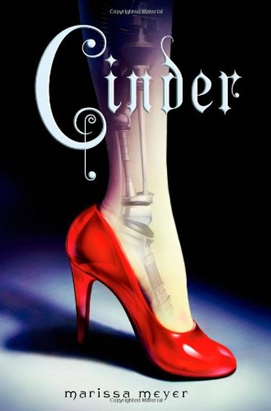 Cinder (Lunar Chronicles) - Meyer, Marissa
