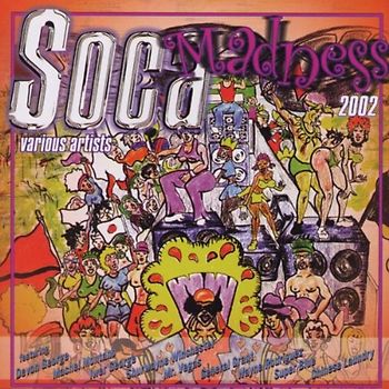 Various - Soca Madness