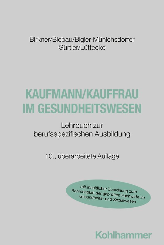 Kaufmann/Kauffrau im Gesundheitswesen