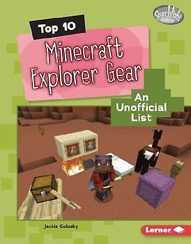 Top 10 Minecraft Explorer Gear