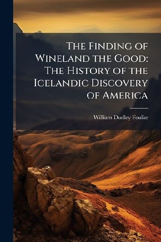 The Finding of Wineland the Good