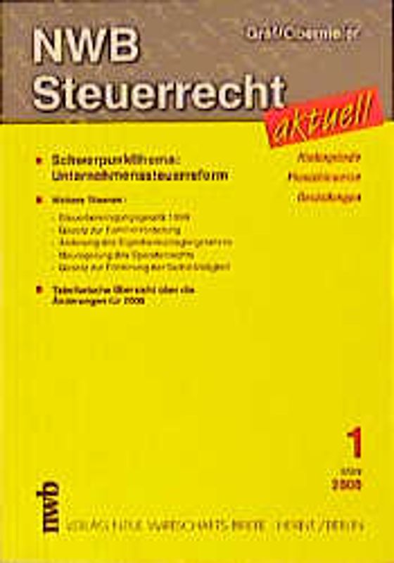 NWB Steuerrecht aktuell. Hintergründe - Praxishinweise - Gestaltungen. Ausgabe 1/2000
