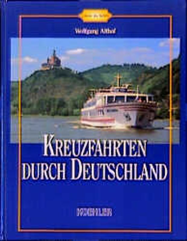 Kreuzfahrten durch Deutschland