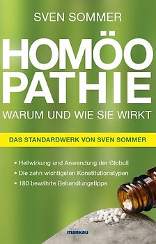 Homöopathie - Warum und wie sie wirkt