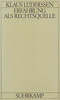 Erfahrung als Rechtsquelle