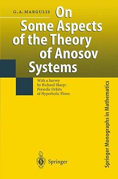 On Some Aspects of the Theory of Anosov Systems