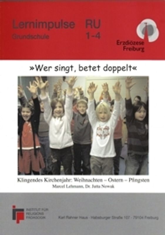 Wer singt, betet doppelt