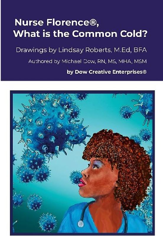 Nurse Florence®, What is the Common Cold?