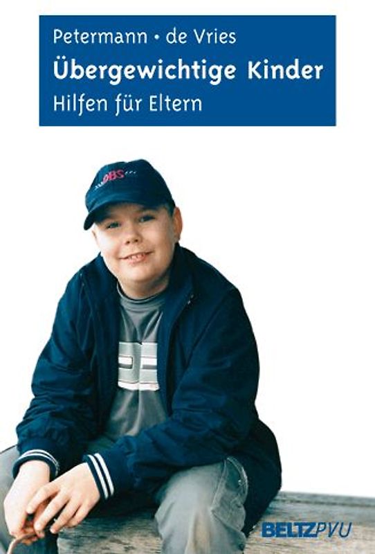 Übergewichtige Kinder. Hilfen für Eltern